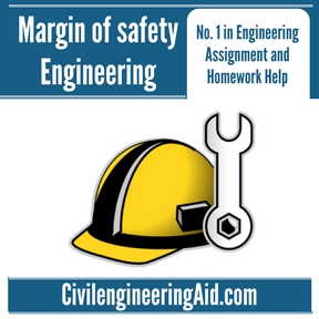 Margin of safety Engineering Assignment Help